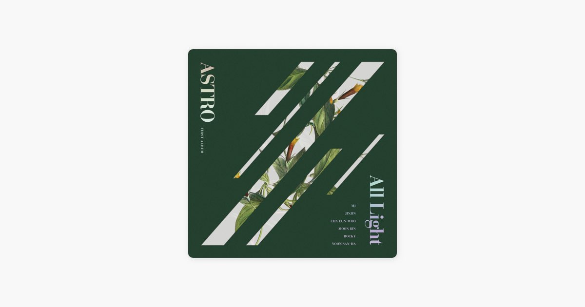 All Light - Album by ASTRO - Apple Music