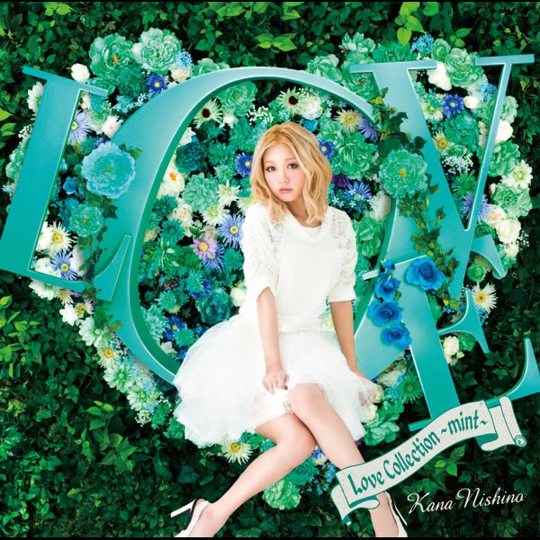 Love Collection 〜mint〜 - 西野カナのアルバム - Apple Music