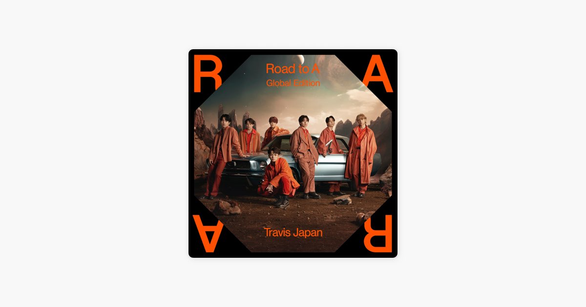 Road to A (Global Edition) - Travis Japanのアルバム - Apple Music