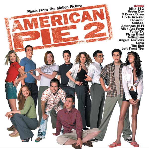 American Pie 2 (Music from the Motion Picture) - Album by Various
