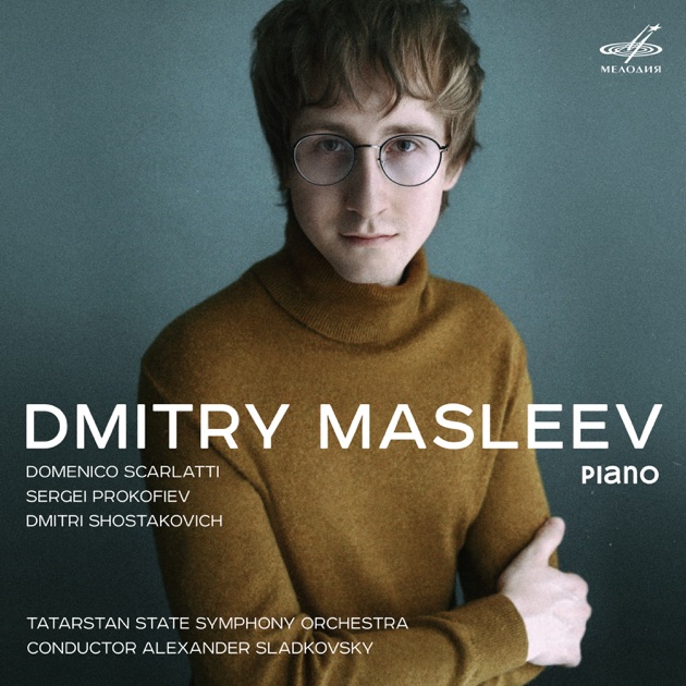 Dmitry Masleev, Piano - Album by Dmitry Masleev, Alexander