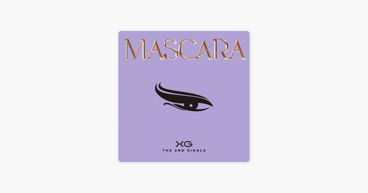 MASCARA - Single - Album by XG - Apple Music