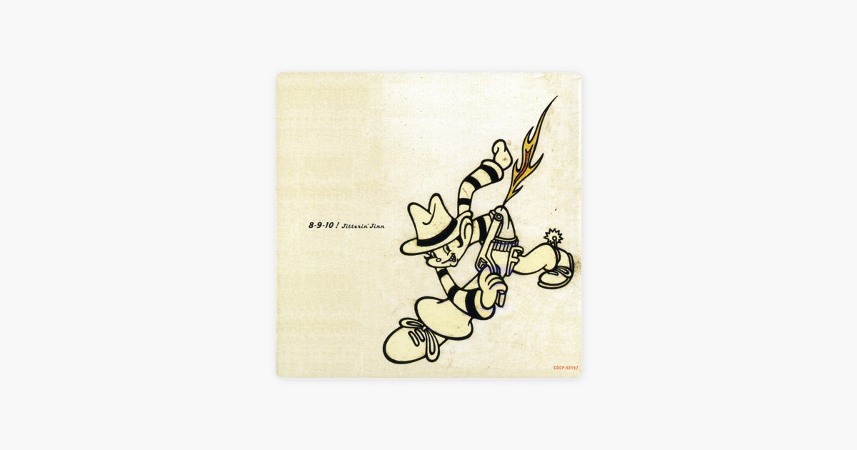 8-9-10 ! Jitterin' Jinn Best - ジッタリン・ジンのアルバム - Apple