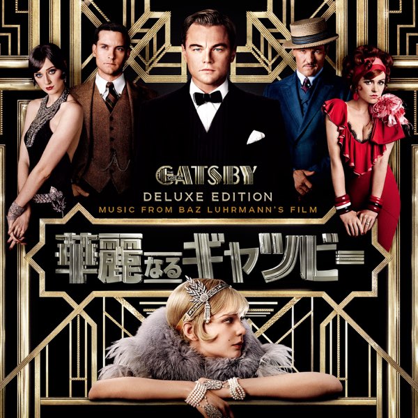 Music From Baz Luhrmann's Film The Great Gatsby (Japan Deluxe