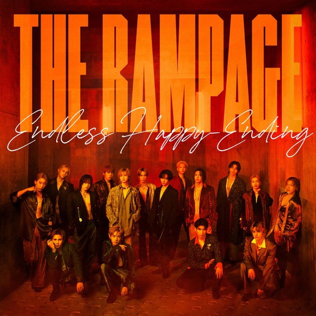 Endless Happy-Ending - Single - THE RAMPAGE from EXILE TRIBEの