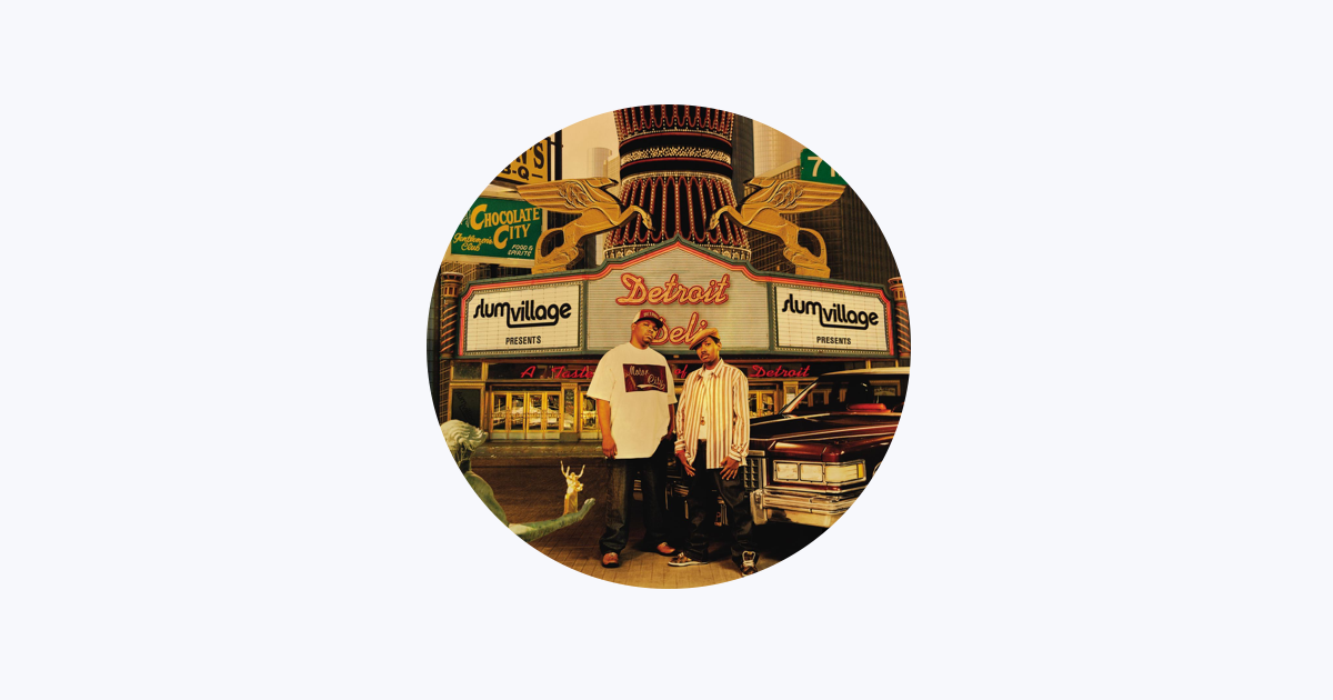 Slum Village - Apple Music