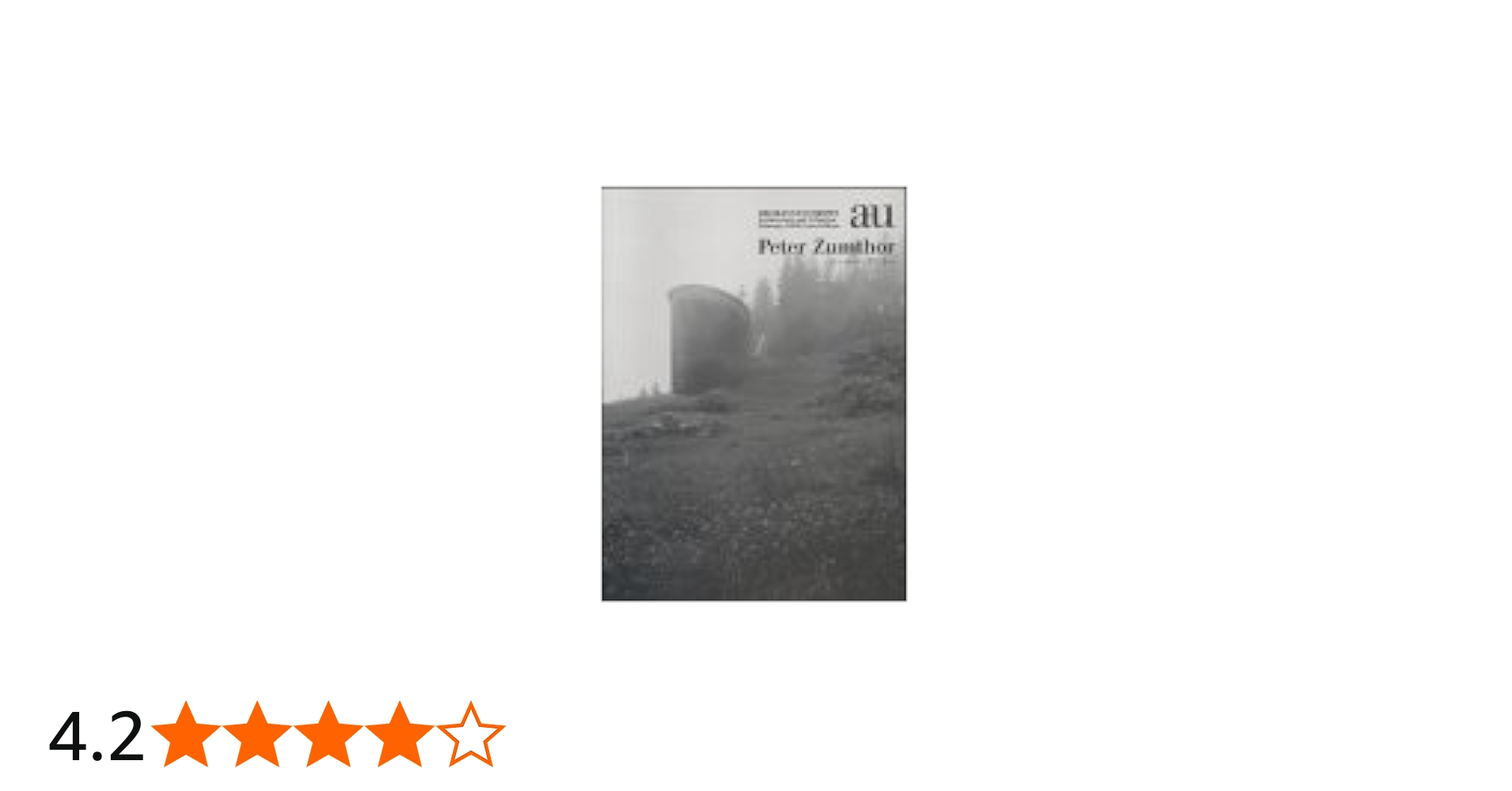Amazon.co.jp: Peter Zumthor―a+u Extra Edition(エー・アンド・ユー