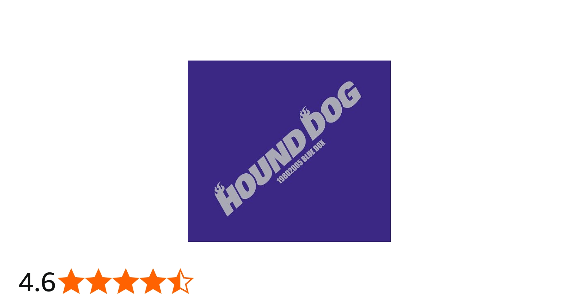 Amazon.co.jp: HOUND DOG 19802005 BLUE BOX: ミュージック