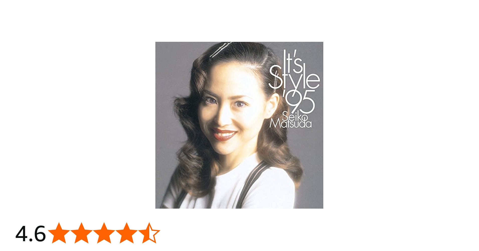 Amazon.co.jp: It's Style '95 - 松田 聖子: ミュージック