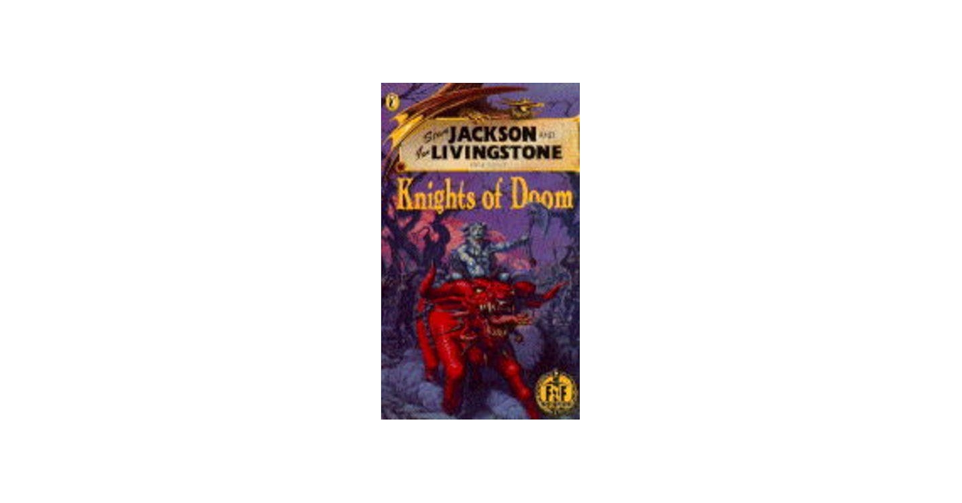Knights of Doom (Fighting Fantasy Gamebooks): Jackson, Steve