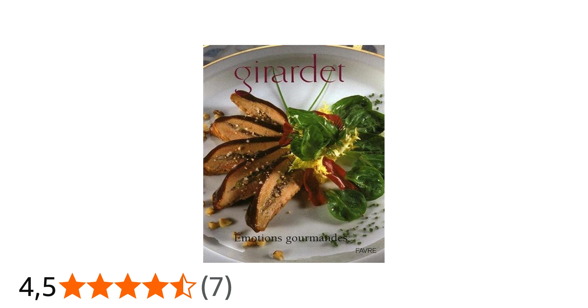 Amazon.fr - Emotions gourmandes - Girardet, Fredy, Girardet, Fredy