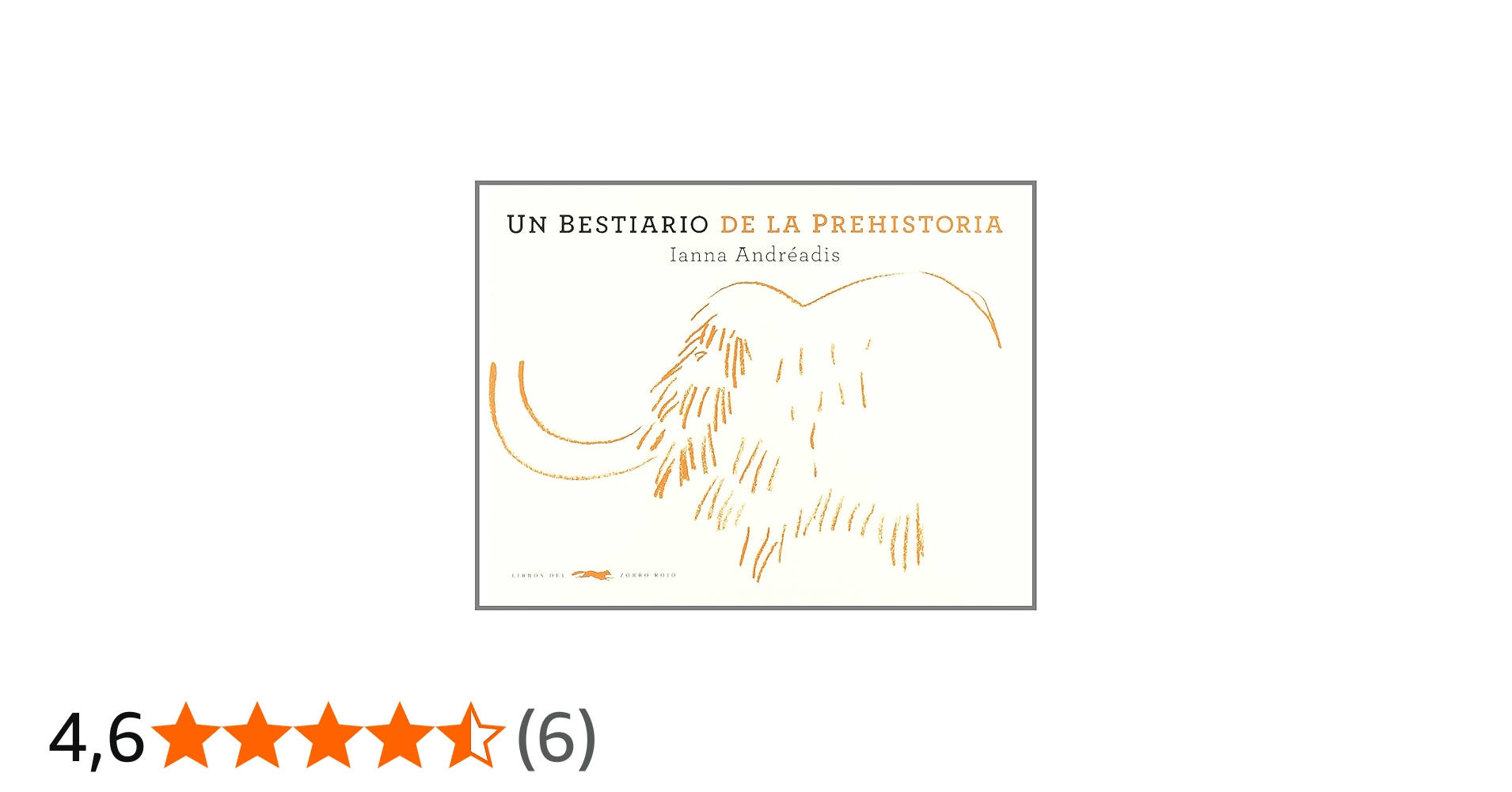 Un bestiario de la prehistoria ペトログリフ Un bestiario de la
