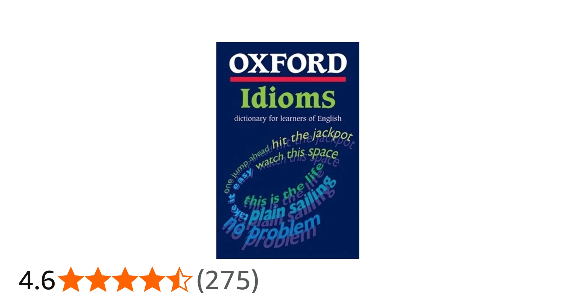 Amazon | Oxford Idioms Dictionary for Learners of English | Toby