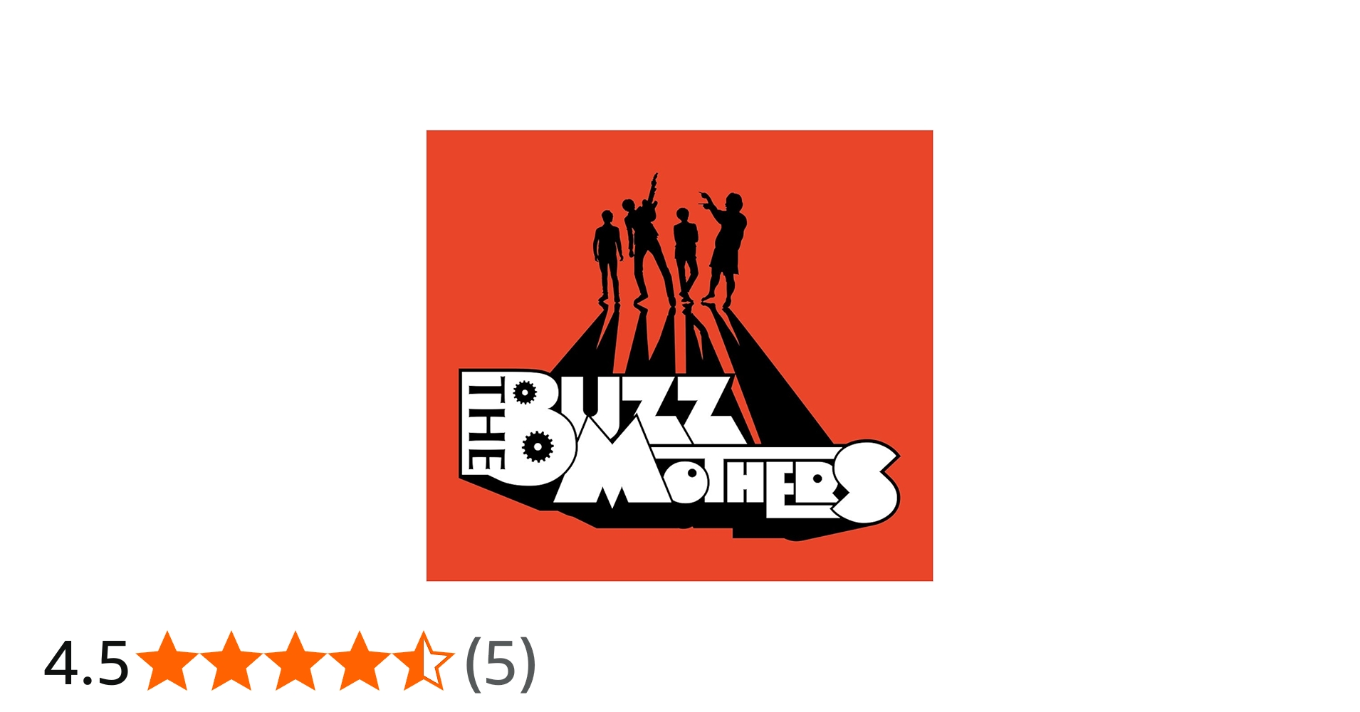 Amazon.co.jp: THE BUZZMOTHERS - バズマザーズ: ミュージック