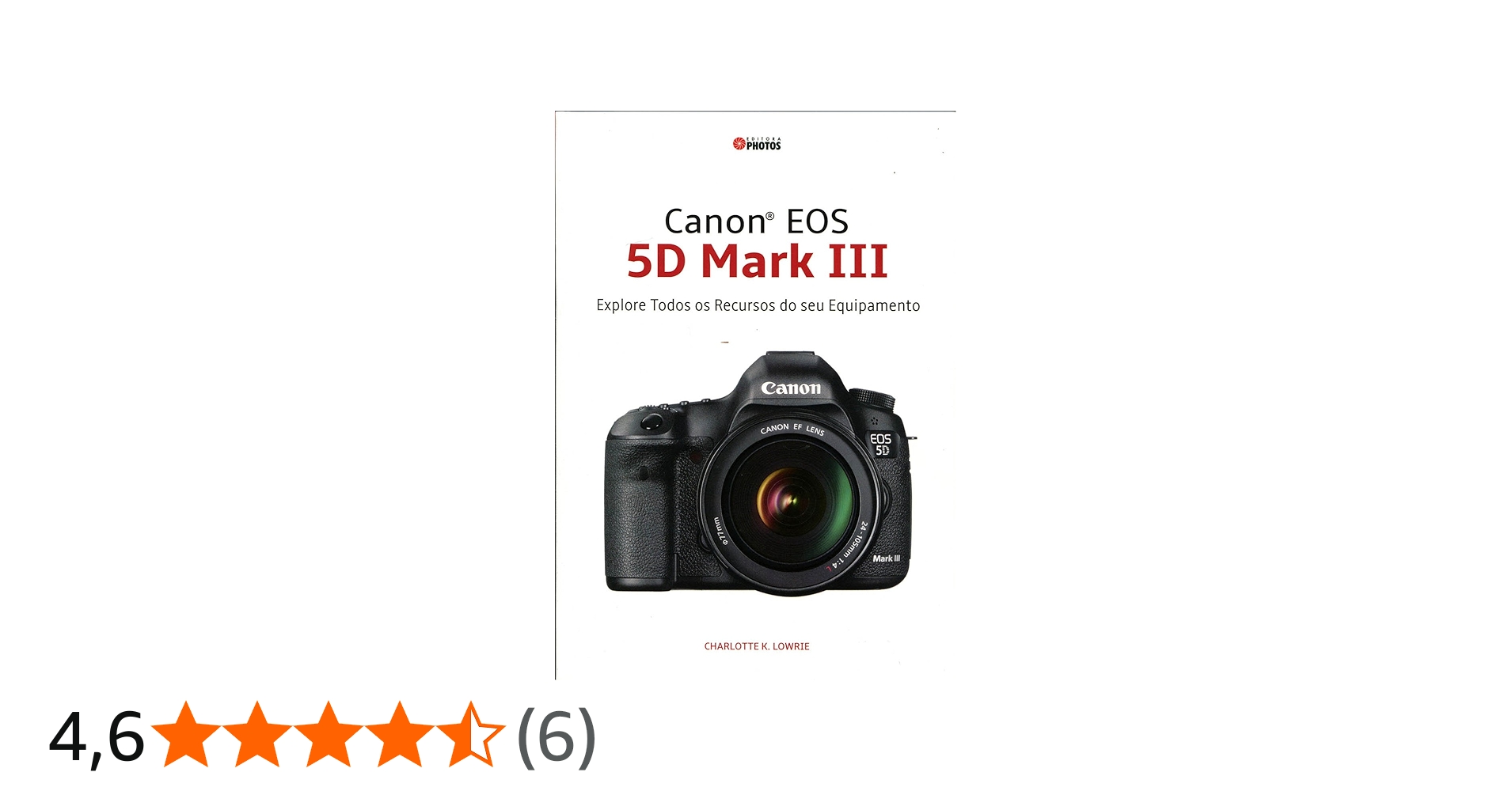 Canon EOS 5D Mark III | Amazon.com.br
