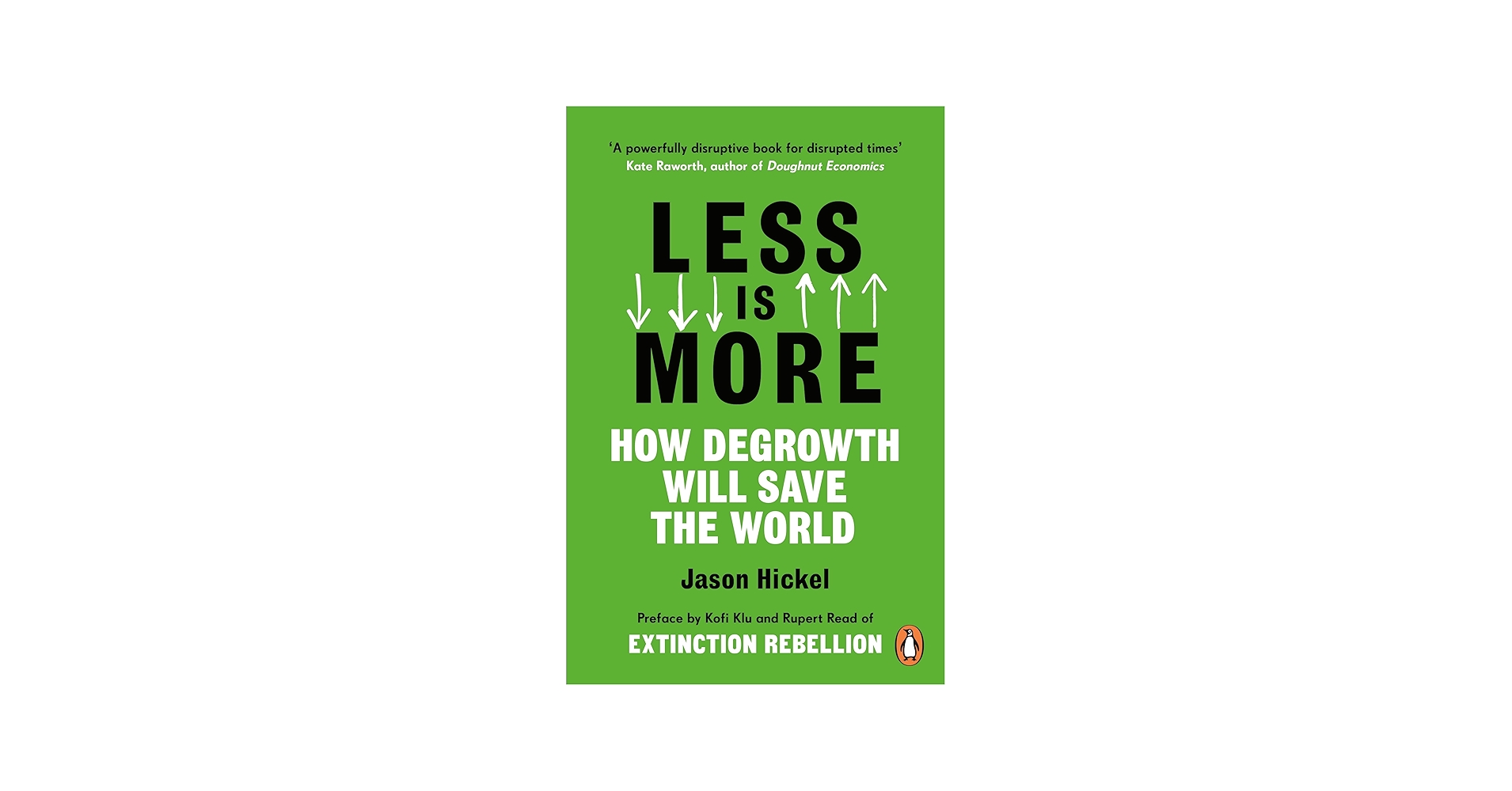 Amazon.com: Less is More: How Degrowth Will Save the World eBook