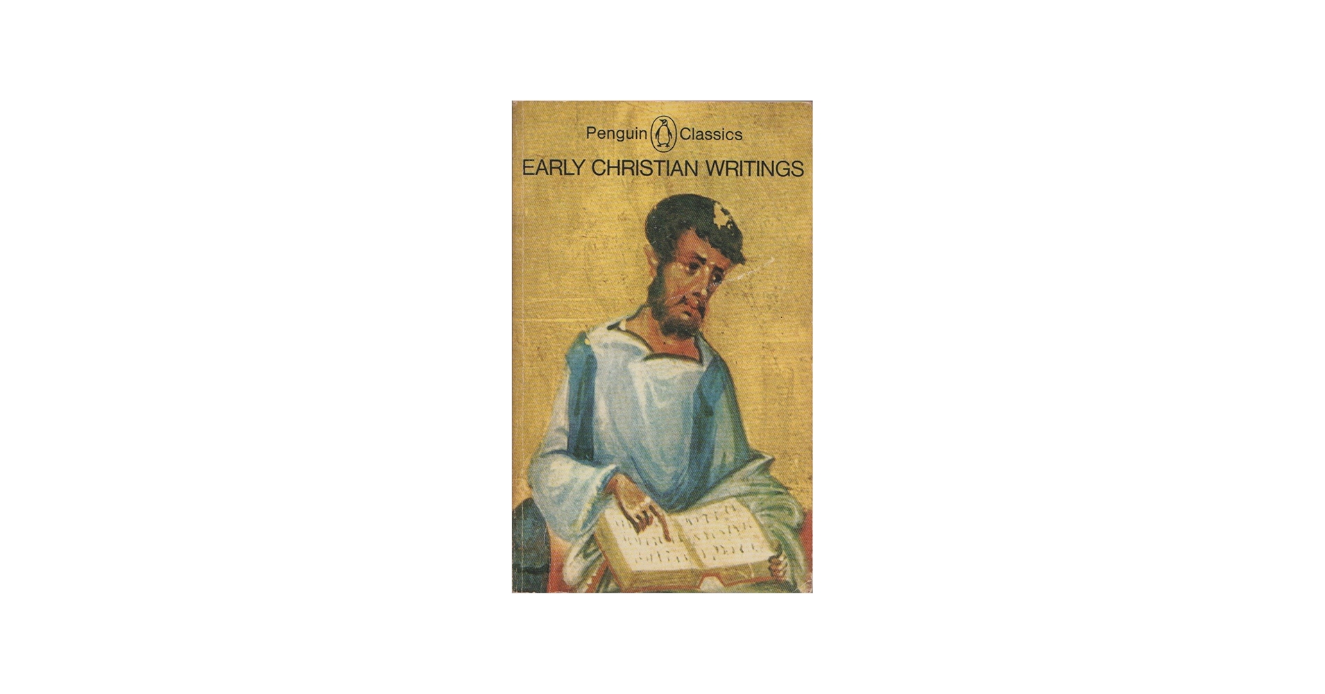 Early Christian Writings: The Apostolic Fathers: Various