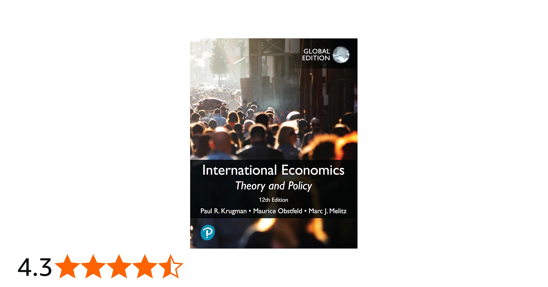 International Economics: Theory and Policy, Global Edition