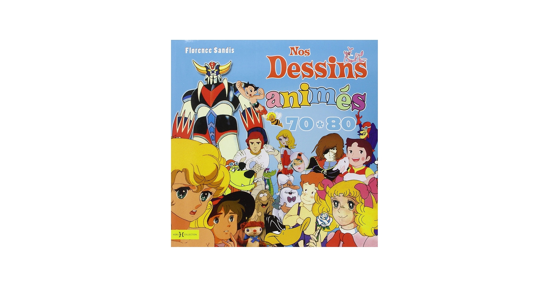 Nos dessins animés des années 70 - 80: Sandis, Florence