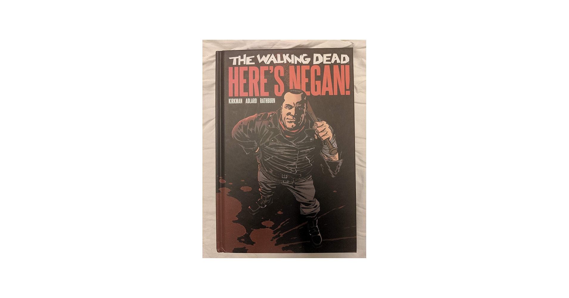 The Walking Dead - Here's Negan! -: Robert Kirkman: 9781534305908
