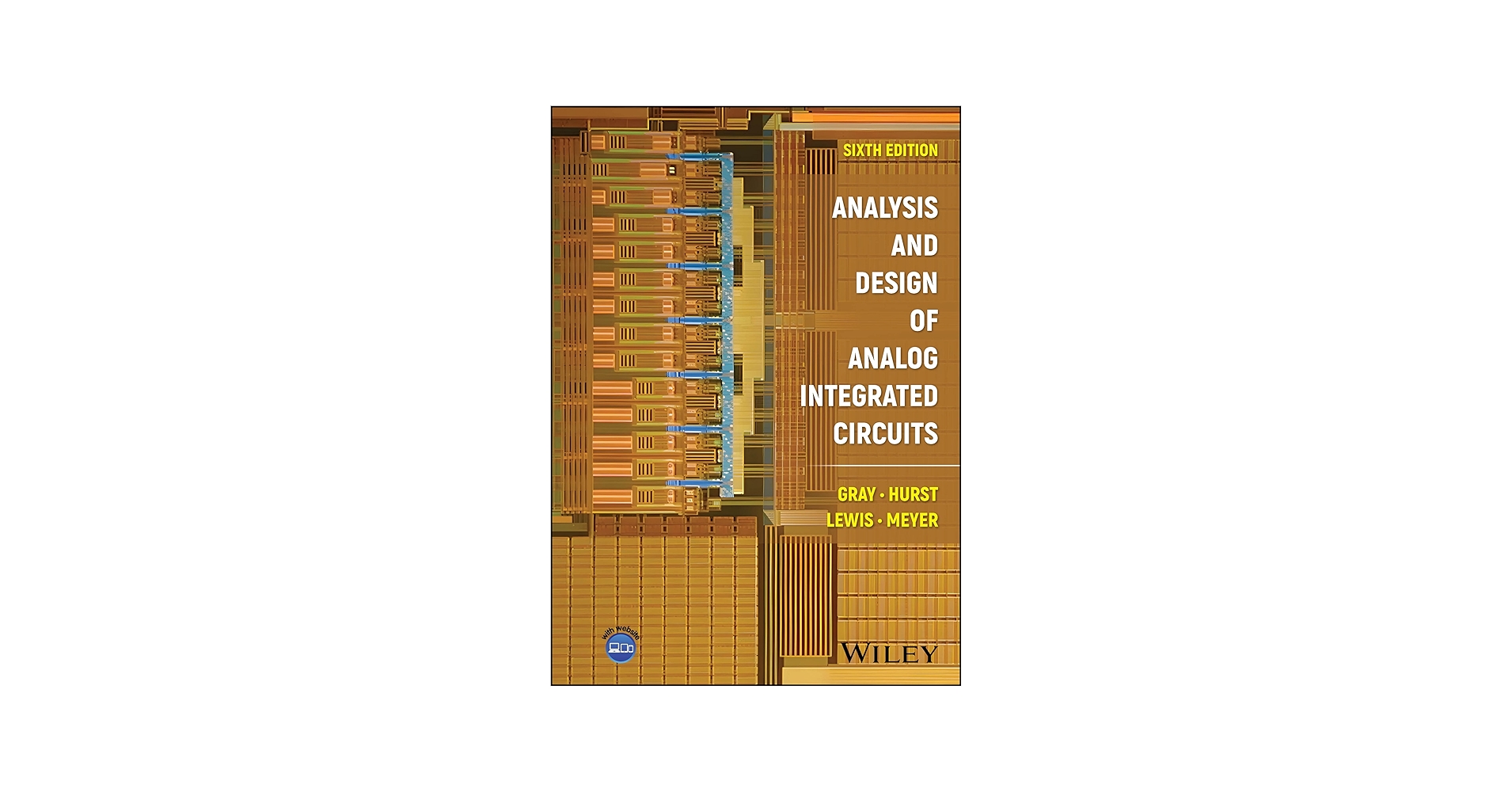 Analysis and Design of Analog Integrated Circuits: Gray, Paul R