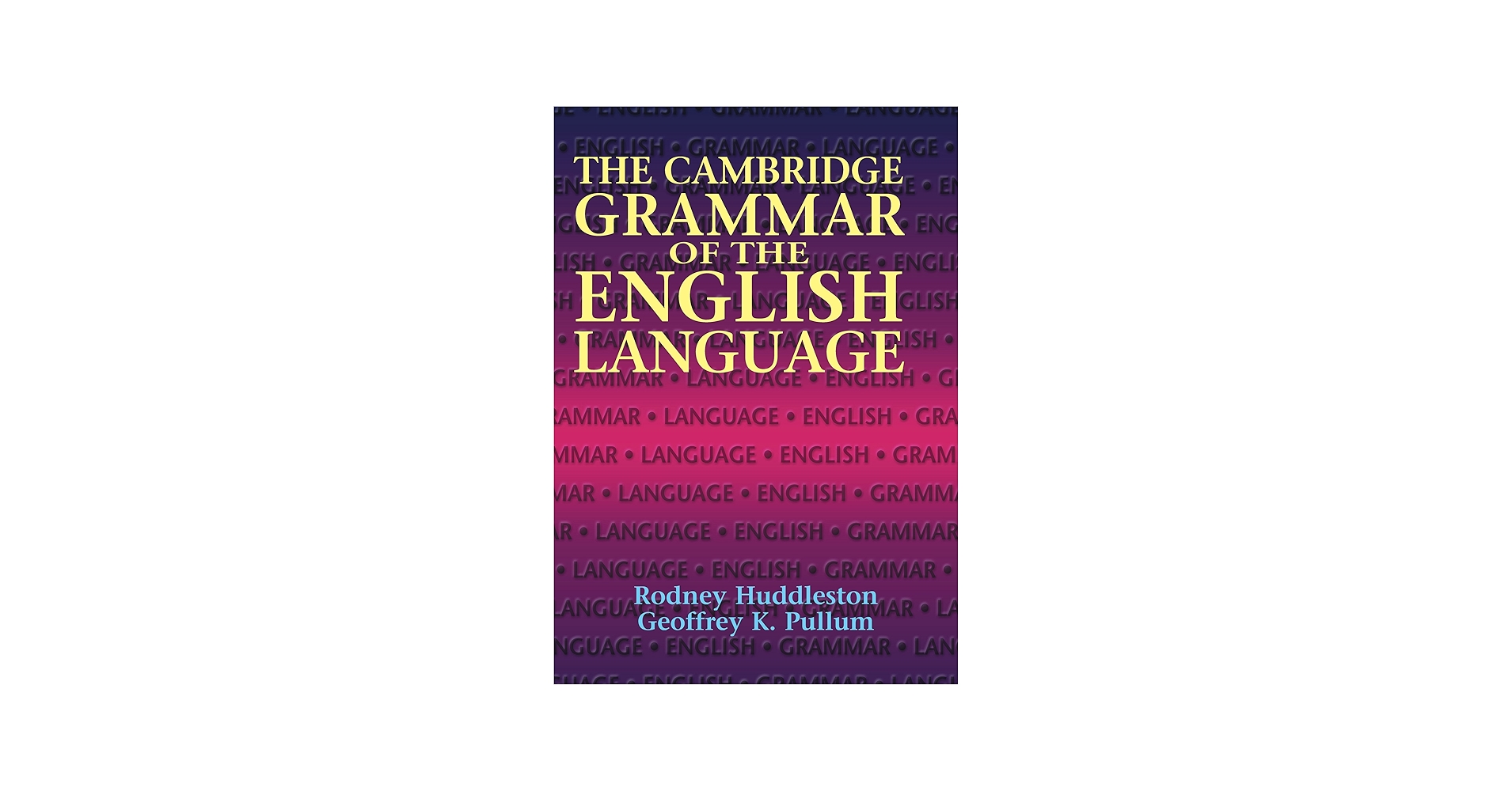 The Cambridge Grammar of the English Language - Kindle edition by