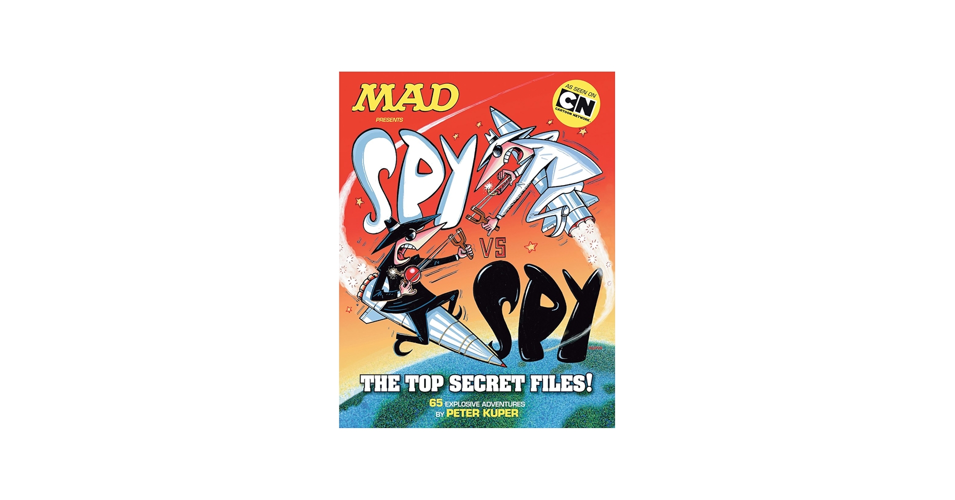 MAD Presents: Spy Vs. Spy - The Top Secret Files (MAD Magazine