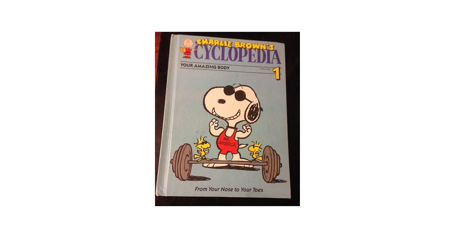 Charlie Brown's Cyclopedia Volume 1: Your Amazing Body from Your
