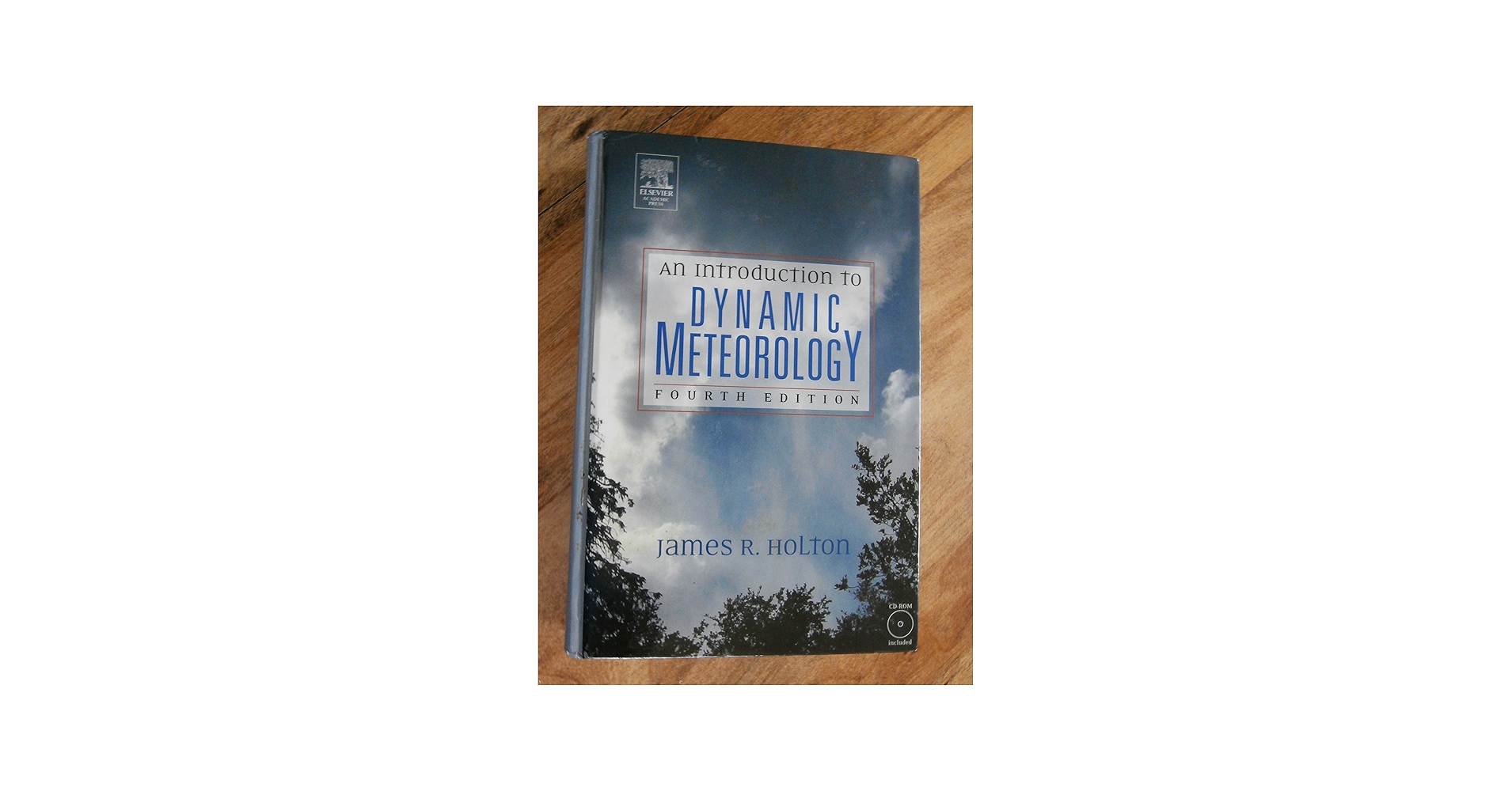 An Introduction to Dynamic Meteorology (Volume 88) (International