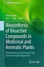Biotechnological Approaches for Medicinal and Aromatic Plant-Based