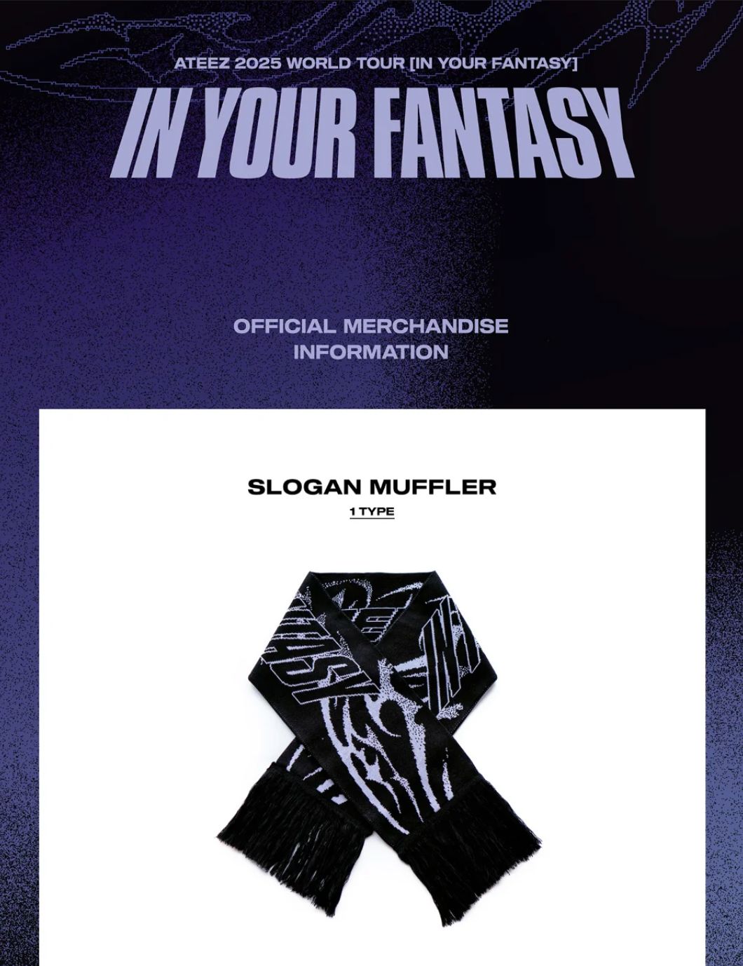 ATEEZ - SLOGAN MUFFLER & DUFFEL BAG (2025 WORLD TOUR 'IN YOUR FANTASY'