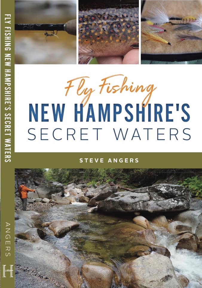 Fly Fishing New Hampshire's Secret Waters by Steve Angers (Book