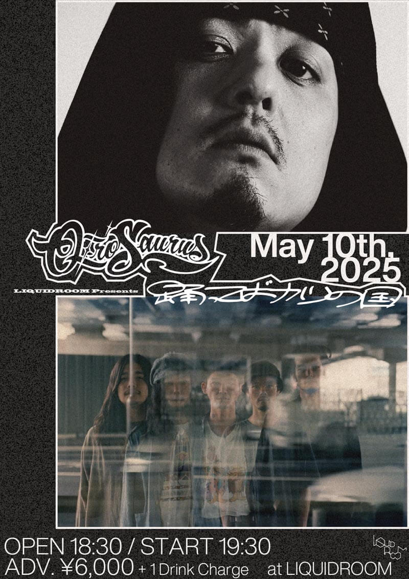 2025.05.10.SAT OZROSAURUS×踊ってばかりの国 ＠恵比寿 LIQUIDROOM