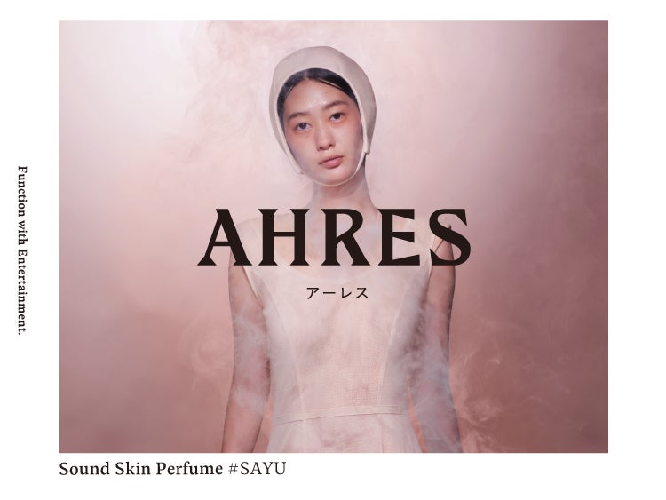 AHRESの人気フレグランスカテゴリーから新作香水「SAYU」が発売！2023