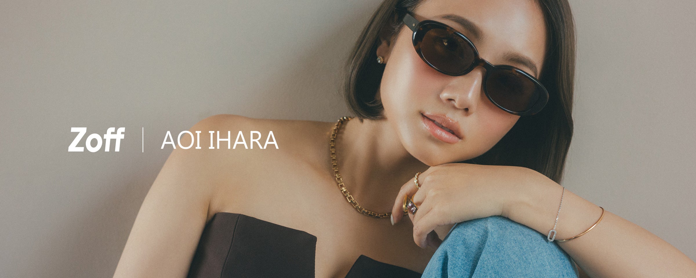 メガネブランド「Zoff」と人気モデル/クリエイター“伊原 葵”との