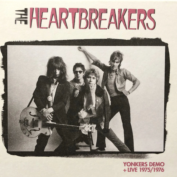 JOHNNY THUNDERS & THE HEARTBREAKERS/YONKERS DEMO +LIVE 1975/1976