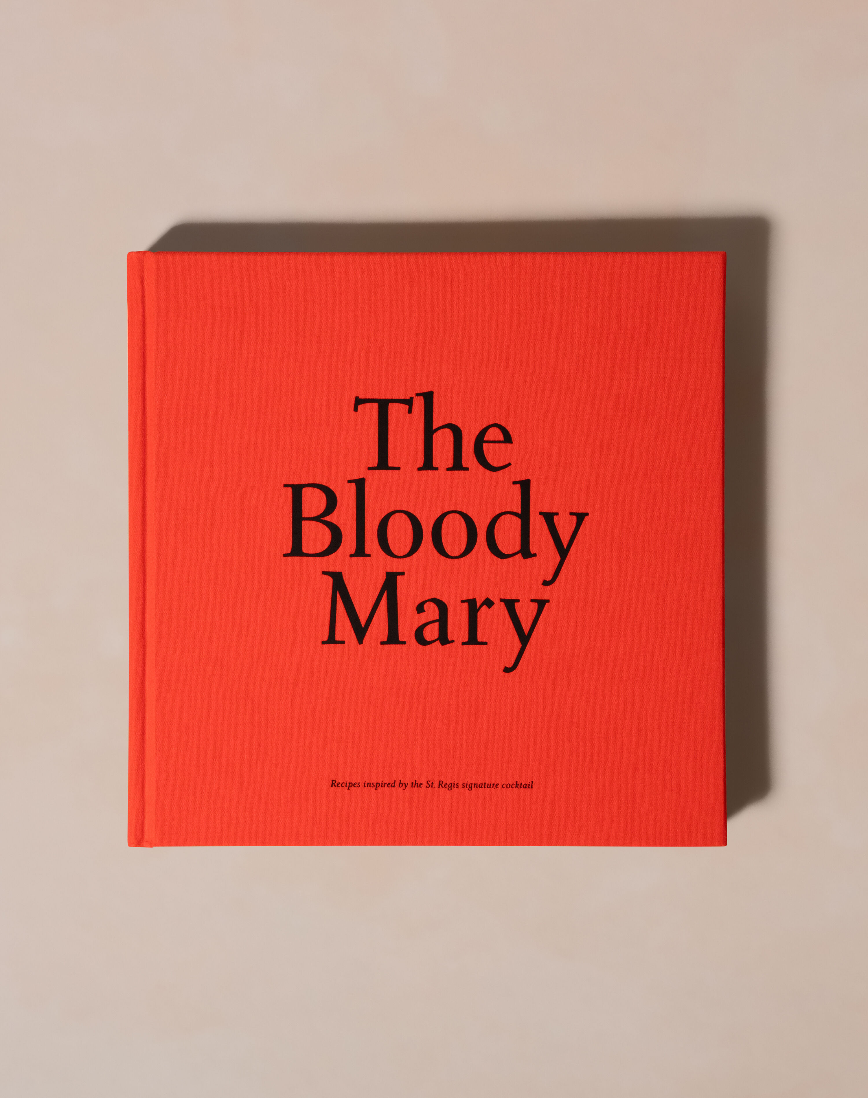 The Bloody Mary Book by St. Regis