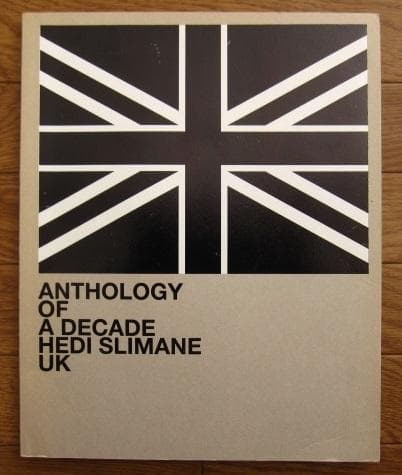 アート・デザイン・音楽 Hedi Slimane : Anthology of a Decade, UK Anthology Of A Decade, UK • JRP|Editions