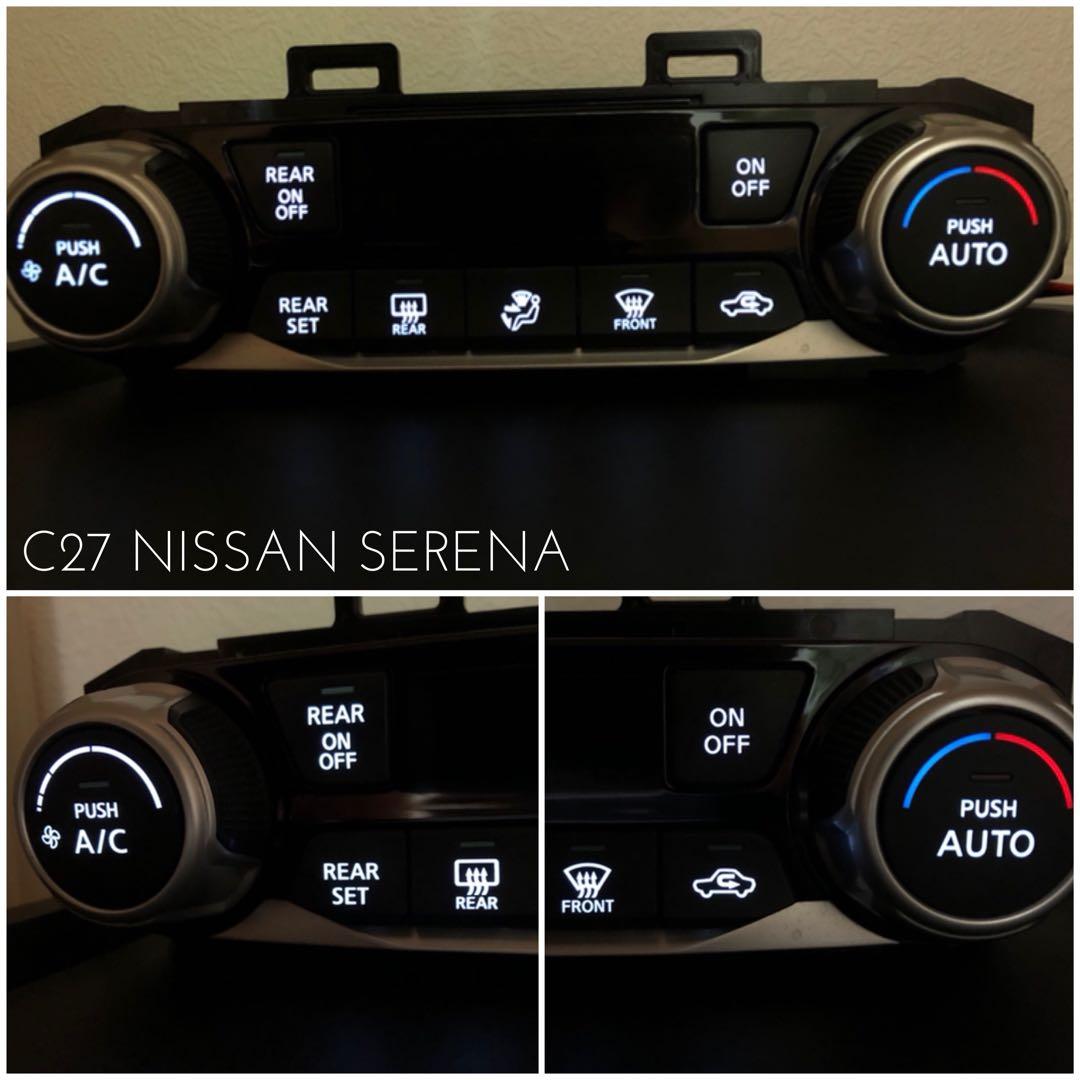 C27 日産　セレナ　前期　エアコンパネル　エアコンスイッチ　LED打ち替え済み C27 日産 セレナ 前期 エアコンパネル エアコンスイッチ LED打ち替え