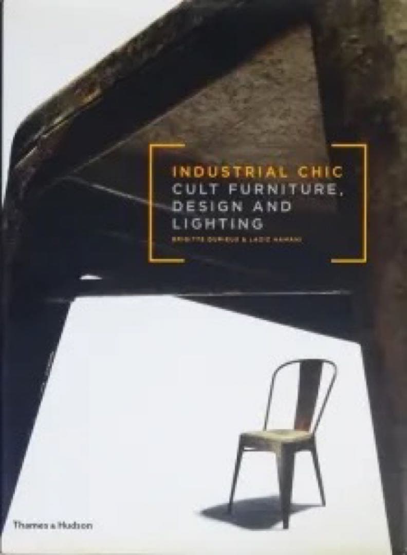洋書 Industrial Chic : Cult Furniture, Design Amazon.com: Industrial Chic: Cult Furniture, Design and Lighting