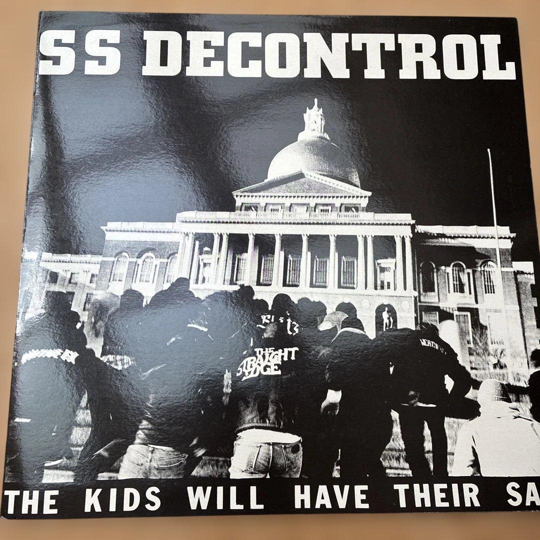 洋楽 SS Decontrol - The Kids Will Have SS DECONTROL aka SSD - The Kids Will Have Their Say (remastered