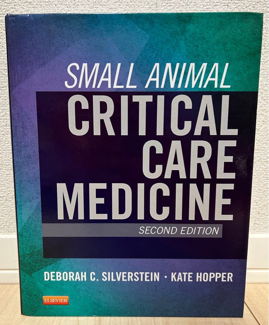 語学・辞書・学習参考書 Small animal critical care medicine 2nd Small Animal Critical Care Medicine - 2nd Edition | Elsevier Shop