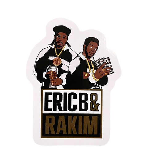 Eric B & Rakim Logo Sticker | NHHM Official Site