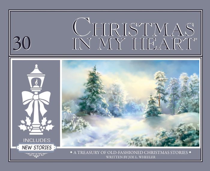 Christmas In My Heart Book 30 by Joe Wheeler