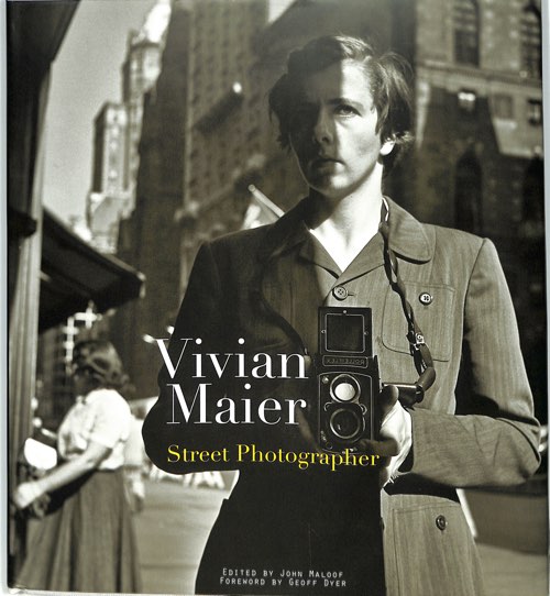 ヴィヴィアン・マイヤーの写真集「Vivian Maier: Street Photographer