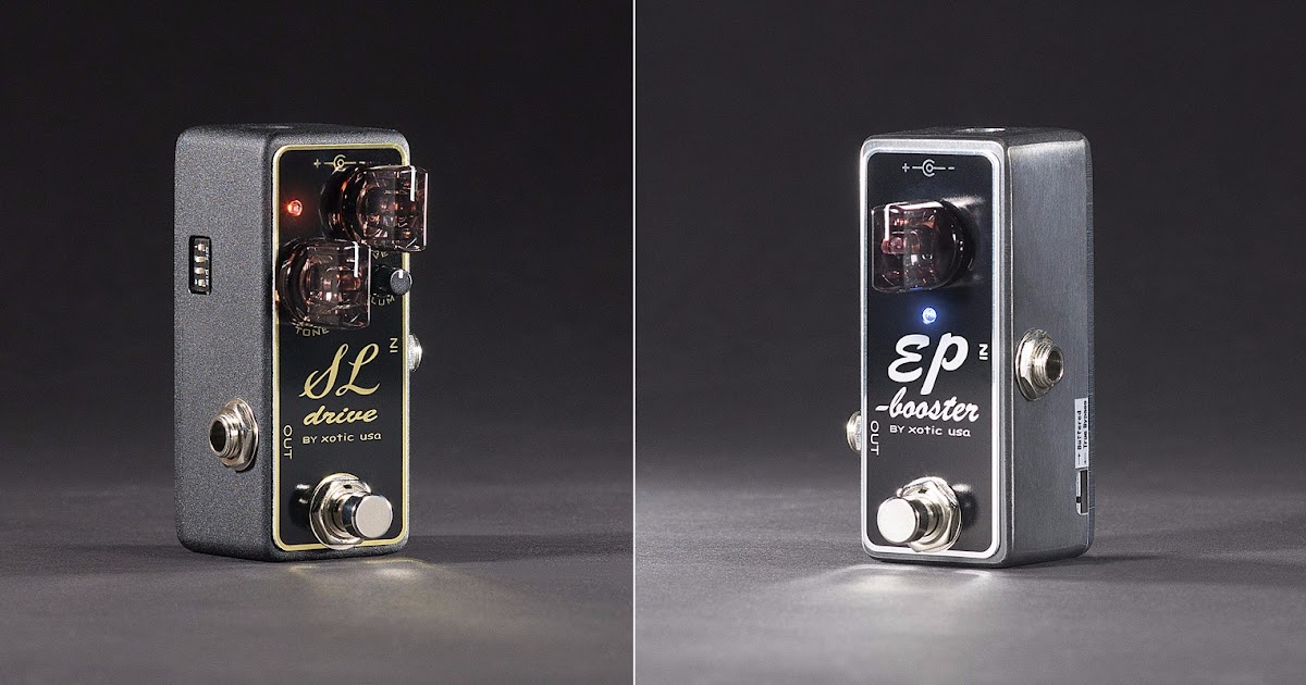Gear Otaku: Xotic SL Drive とEP Booster に公式モディファイ品、DIP
