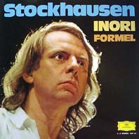 哀悼カールハインツ・シュトックハウゼン『INORI（祈り）』（1974