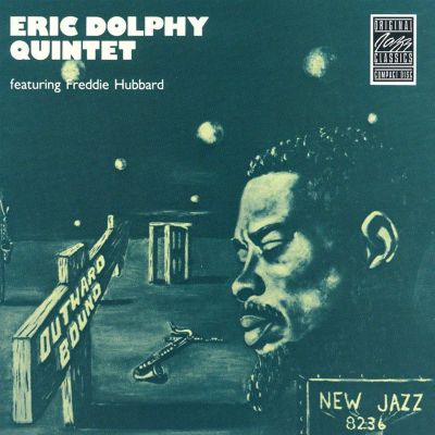 Outward Bound - Eric Dolphy Quintet, Eric Dolp | AllMusic